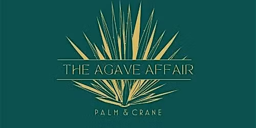 The Agave Affair