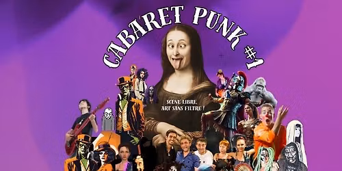 Cabaret Punk Perch\u00e9 #1 et Sc\u00e8ne Plus qu'Ouverte