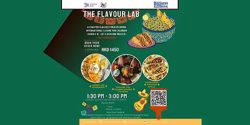 The Flavour Lab x2 Master Classes - International Cuisine for children