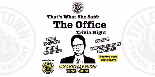 That's What She Said: The Office Trivia Night @ The Hollows
