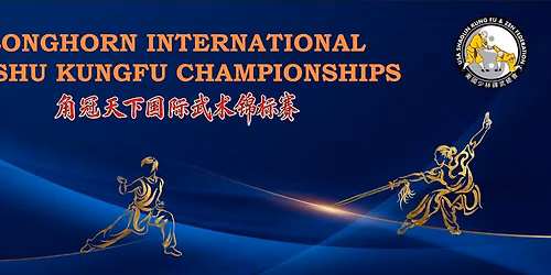 Longhorn International Wushu KungFu Championships