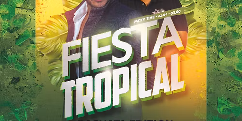 Fiesta Tropical \ud83c\udf34 Bachata Edition \ud83c\udf34 Zat. 6 Dec \u2022 Tilburg