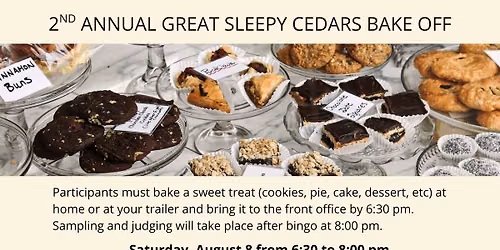 2nd Annual Great Sleepy Cedars Bake Off