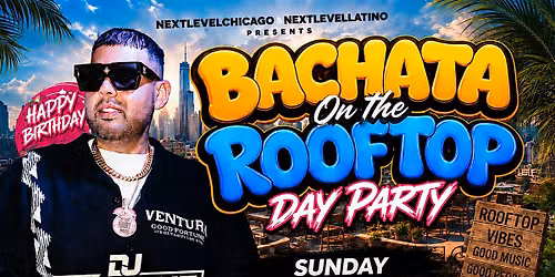 Bachata On The Rooftop Day Party