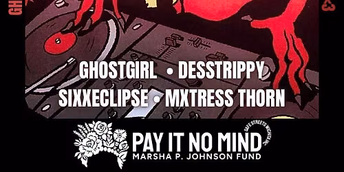 GHOSTGIRL EDM Showcase: MXSTRESS THORN\/\/ DESSTRIPPY \/\/ GHOSTGIRL\/\/ SIXXECLIPSE