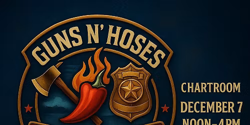 Guns N\u2019 Hoses Chili Cook-Off | Riverfront Edition 2025