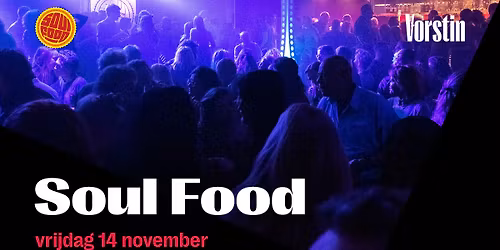 Soul Food | De Vorstin