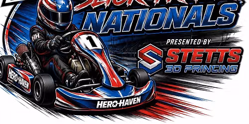Hero Haven 2026 Slick Track Nationals presented by Stetts 3D Printing