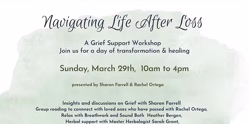 Navigating Life after Loss - A Grief Support Workshop