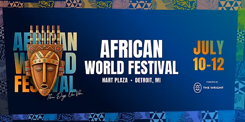 African World Festival (AWF) July 10, 2026 - July 12, 2026