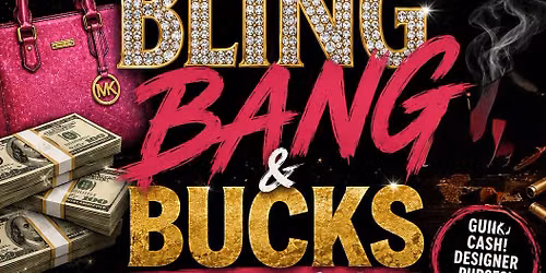 Bling \ud83d\udc5c , Bangs, and Bucks \ud83d\udcb0 
