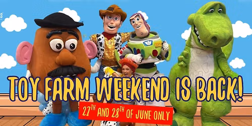 Toy Farm Weekend