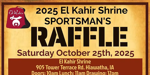 2025 SPORTSMAN'S RAFFLE - PUBLIC INVITED!