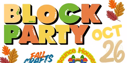 FALL BLOCK PARTY