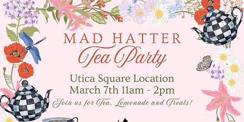 Mad Hatter Party at Utica Square