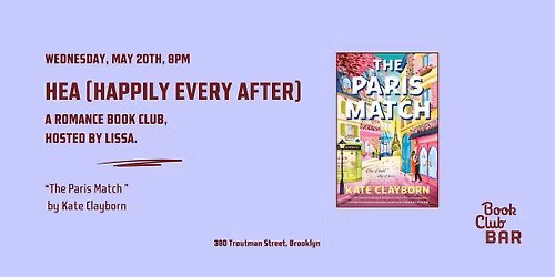 HEA Romance Book Club - "The Paris Match" by Kate Clayborn