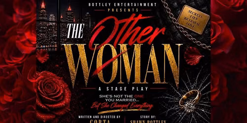 The Other Woman (Stage Play) presented by Bottley Entertainment