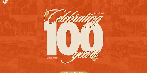 NLChurch 100 Year Celebration 
