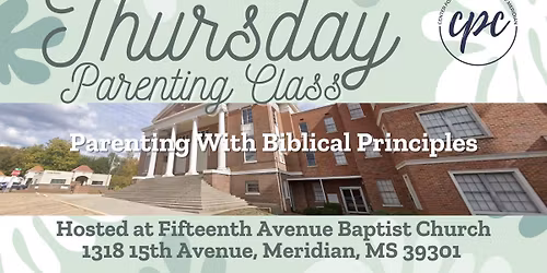 Parenting With Biblical Principles 