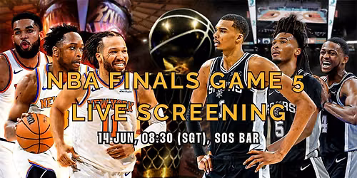 GAME 5 NYK vs SAS Watch Party at SOS: NBA Finals By The Bay