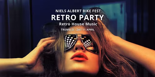 Niels Albert Retro Party - SOLD OUT