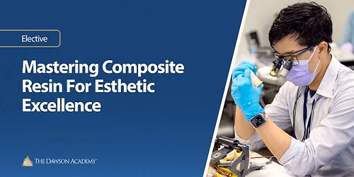 Mastering Composite Resin for Esthetic Excellence