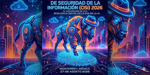 Congreso Internacional de Seguridad de la Informaci\u00f3n 2026