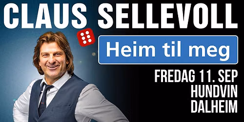 Claus Sellevoll – Heim til meg // Ungdomshuset Dalheim — Vassbygdvegen 1241, 5956 Alver, Norge