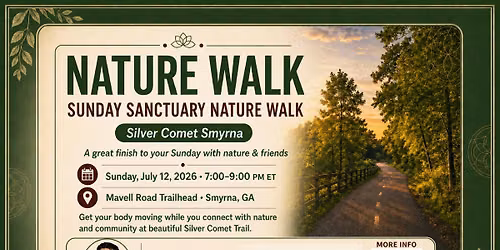 Sunday Sanctuary Nature Walk: Silver Comet Smyrna