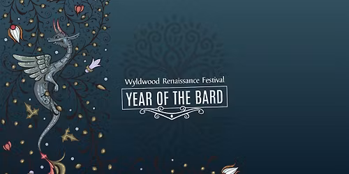 Wyldwood Renaissance Festival - Year of the Bard