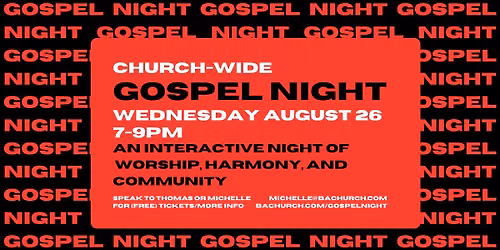 Church-Wide Gospel Night
