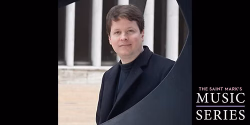 Saint Mark's Music Series Presents: All Bach on the Flentrop Organ