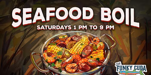 Seafood Boil Saturdays at The Funky Cuda