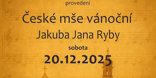 \u010cESK\u00c1 M\u0160E V\u00c1NO\u010cN\u00cd JAKUBA JANA RYBY
