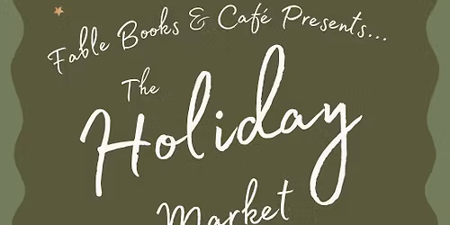 Fable Holiday Market