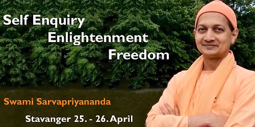 Self Enquiry, Enlightenment and Freedom - Swami Sarvapriyananda