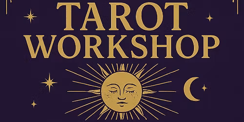 Eternal Spirit Tarot Workshop 