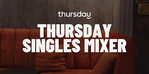 Thursday | Singles Only Cocktail Night | Swanky Funky