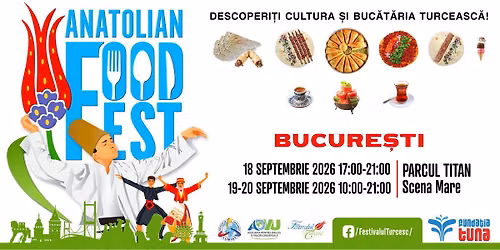 ANATOLIAN FOOD FEST \u2013 EDI\u021aIA DE TOAMN\u0102