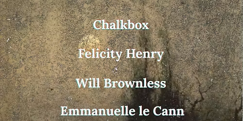 Kiera Longley, Chalkbox, Felicity Henry, Will Brownless, Sasha Samara and Easyphaee