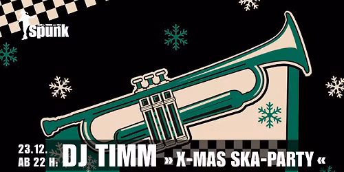 DJ Timm \u00bb X-Mas Ska-Party \u00ab