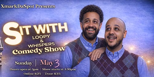 Port St. Lucie Sit With Loopy & Whispers Comedy Show