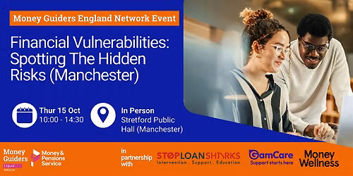 Financial Vulnerabilities: Spotting The Hidden Risks (Manchester)
