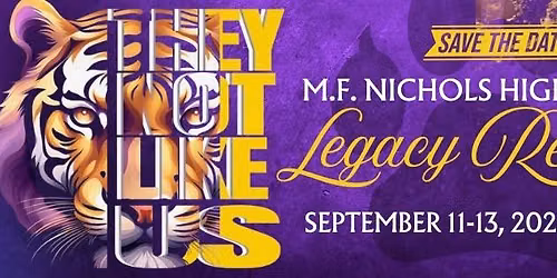 M.F. Nichols High School Legacy Reunion