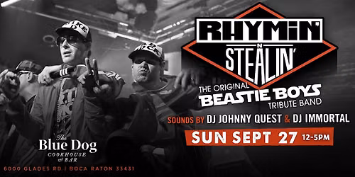 Rhymin' N Stealin' - The Original Beastie Boys Tribute Band