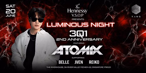 YANG CLUB PRESENTS: ATOMIX next Saturday (20\/6)\u26a1