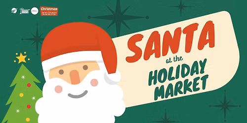 Santa at the Holiday Market 