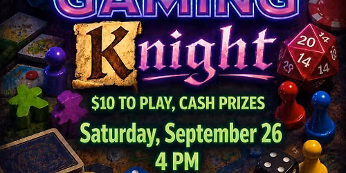 Gaming Knight & Karaoke 