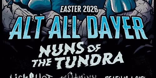 Alt All Dayer 14+ @ The Gloucester Guildhall