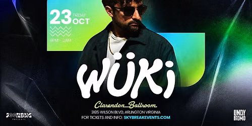 Wuki at Clarendon Ballroom